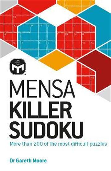 Knjiga Mensa Killer Sudoku 2022 autora Gareth Moore izdana 2022 kao meki uvez dostupna u Knjižari Znanje.