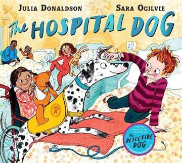 Knjiga Hospital Dog autora Julia Donaldson izdana 2021 kao meki uvez dostupna u Knjižari Znanje.