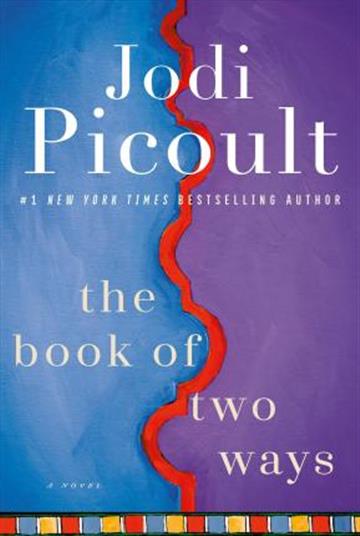 Knjiga Book of Two Ways autora Jodi Picoult izdana 2020 kao meki uvez dostupna u Knjižari Znanje.