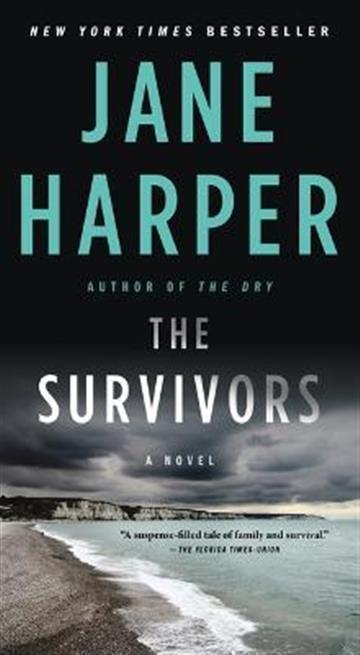 Knjiga Survivors autora Jane Harper izdana 2022 kao meki uvez dostupna u Knjižari Znanje.