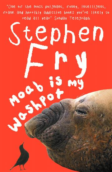 Knjiga Moab Is My Washpot autora Stephen Fry izdana 2021 kao meki uvez dostupna u Knjižari Znanje.