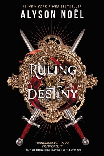 Knjiga Ruling Destiny autora Alyson Noël izdana 2023 kao tvrdi uvez dostupna u Knjižari Znanje.