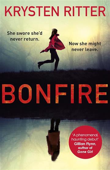 Knjiga Bonfire autora Krysten Rittern izdana 2018 kao meki uvez dostupna u Knjižari Znanje.