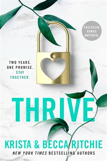 Knjiga Thrive (Addicted series 06) autora Krista & Becca Ritci izdana 2023 kao meki uvez dostupna u Knjižari Znanje.