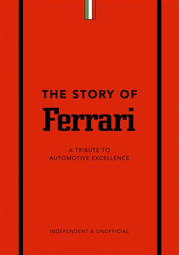 Knjiga Story of Ferrari autora Stuart Codling izdana 2021 kao tvrdi uvez dostupna u Knjižari Znanje.