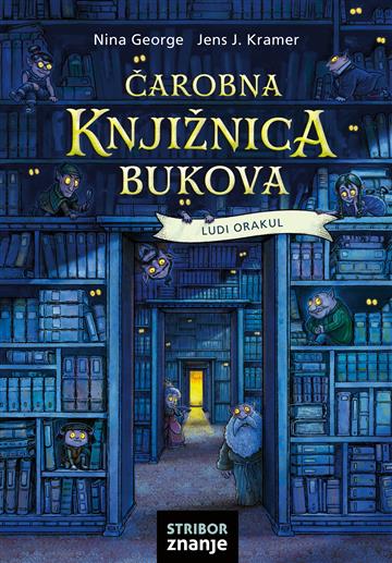 Knjiga Čarobna knjižnica Bukova: Ludi Orakul autora Nina George, Jens J. Kramer izdana 2026 kao tvrdi uvez dostupna u Knjižari Znanje.