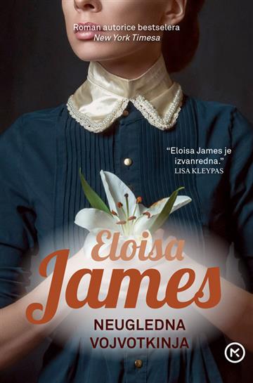 Knjiga Neugledna vojvotkinja autora Eloisa James izdana 2019 kao meki uvez dostupna u Knjižari Znanje.
