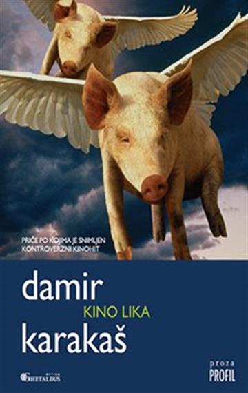 Knjiga Kino Lika autora Damir Karakaš izdana 2008 kao meki uvez dostupna u Knjižari Znanje.