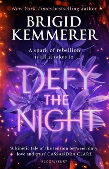 Knjiga Defy the Night autora Brigid Kemmerer izdana 2021 kao meki uvez dostupna u Knjižari Znanje.