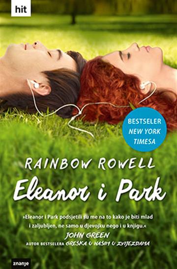 Knjiga Eleanor i Park autora Rainbow Rowell izdana  kao meki uvez dostupna u Knjižari Znanje.