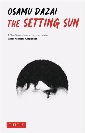 Knjiga Setting Sun autora Osamu Dazai izdana 2025 kao meki uvez dostupna u Knjižari Znanje.