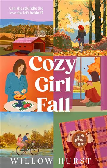 Knjiga Cozy Girl Fall autora Willow Hurst izdana 2025 kao meki uvez dostupna u Knjižari Znanje.