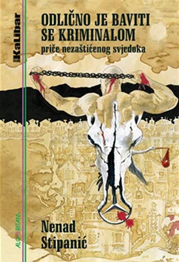 Odlično je baviti se kriminalom 9789532206906