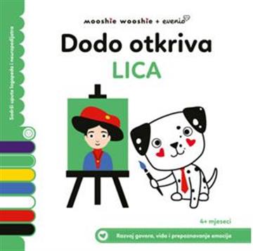 Knjiga Dodo otkriva LICA autora Mooshie Wooshie izdana 2026 kao tvrdi uvez dostupna u Knjižari Znanje.