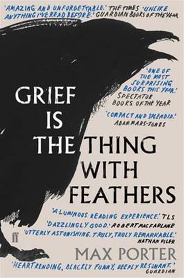 Knjiga Grief is the Thing with Feathers autora Max Porter izdana  kao meki uvez dostupna u Knjižari Znanje.