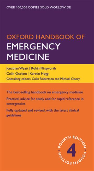 Knjiga Oxford Handbook of Emergency Medicine autora Jonathan Wyatt, Robin N. Illingworth izdana 2012 kao meki uvez dostupna u Knjižari Znanje.