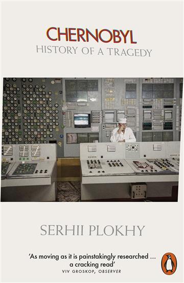 Knjiga Chernobyl: History of a Tragedy autora Serhii Plokhy izdana 2019 kao meki uvez dostupna u Knjižari Znanje.