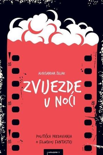 Knjiga Zvijezde u noći autora Aleksandar Žiljak izdana 2020 kao meki uvez dostupna u Knjižari Znanje.