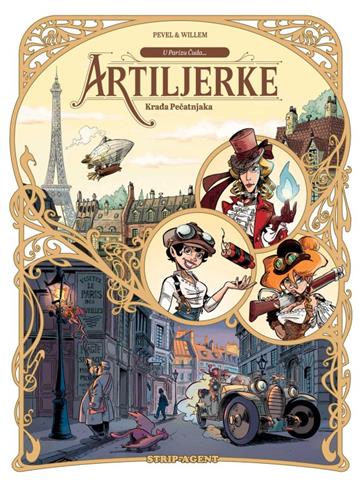 Knjiga Artiljerke 1: Krađa pečatnjaka autora Pierre Pevel; Étienne Willem izdana 2021 kao tvrdi uvez dostupna u Knjižari Znanje.