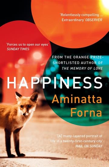 Knjiga Happiness autora Aminatta Forna izdana 2019 kao meki uvez dostupna u Knjižari Znanje.