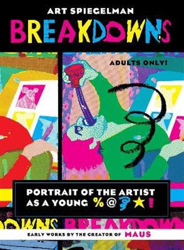 Knjiga Breakdowns autora Art Spiegelman izdana 2023 kao meki uvez dostupna u Knjižari Znanje.
