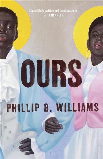 Knjiga Ours autora Phillip B. Williams izdana 2024 kao tvrdi uvez dostupna u Knjižari Znanje.