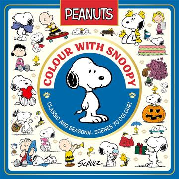 Knjiga Official Peanuts: Colour With Snoopy autora Charles M. Schulz izdana 2025 kao meki uvez dostupna u Knjižari Znanje.