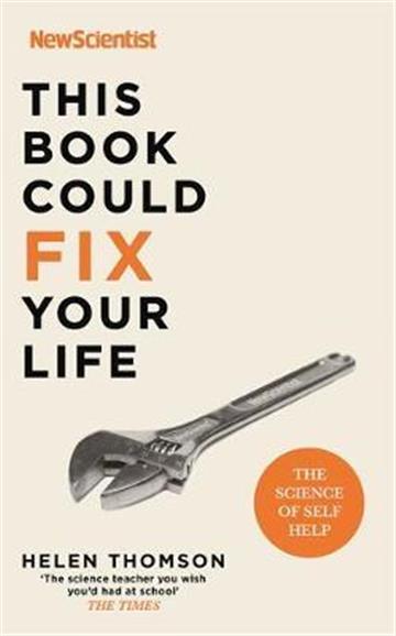 Knjiga This Book Could Fix Your Life autora Helen Thomson izdana 2021 kao meki uvez dostupna u Knjižari Znanje.