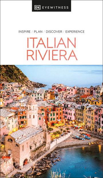Knjiga Travel Guide Italian Riviera autora DK Eyewitness izdana 2024 kao meki uvez dostupna u Knjižari Znanje.
