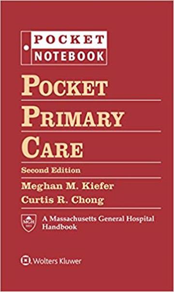 Knjiga Pocket Primary Care 2E autora Meghan M. Kiefer, Curtis R. Chong izdana 2018 kao tvrdi uvez dostupna u Knjižari Znanje.