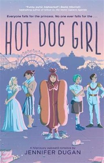 Knjiga Hot Dog Girl autora Jennifer Dugan izdana 2020 kao meki uvez dostupna u Knjižari Znanje.