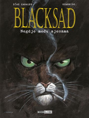Knjiga Blacksad 1: Negdje među sjenama autora Juan Díaz Canales; Juanjo Guarnido izdana 2006 kao tvrdi uvez dostupna u Knjižari Znanje.
