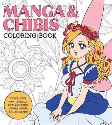 Knjiga Manga & Chibis Coloring Book autora Walter Foster Creati izdana 2022 kao meki uvez dostupna u Knjižari Znanje.