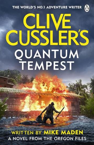Knjiga Clive Cussler's Quantum Tempest autora Mike Maden izdana 2026 kao meki uvez dostupna u Knjižari Znanje.