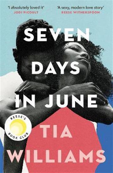 Knjiga Seven Days in June autora Tia Williams izdana 2022 kao meki uvez dostupna u Knjižari Znanje.