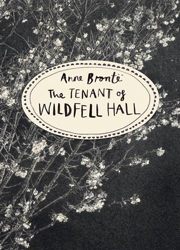 Knjiga Tenant of Wildfell Hall (VC Bronte Series) autora Anne Bronte izdana 2016 kao meki dostupna u Knjižari Znanje.