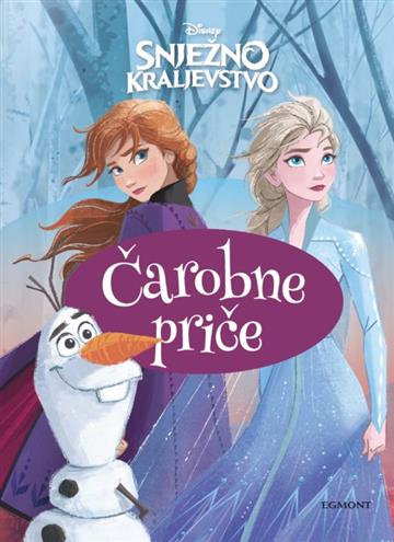 Knjiga Snježno kraljevstvo II: Čarobne priče autora  izdana 2020 kao tvrdi uvez dostupna u Knjižari Znanje.