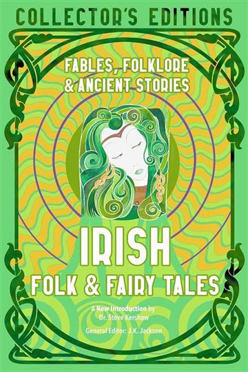 Knjiga Irish Folk & Fairy Tales autora  J.K. Jackson izdana 2022 kao tvrdi  uvez dostupna u Knjižari Znanje.