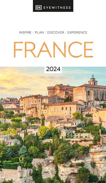 Knjiga Travel Guide France autora DK Eyewitness izdana 2023 kao meki uvez dostupna u Knjižari Znanje.