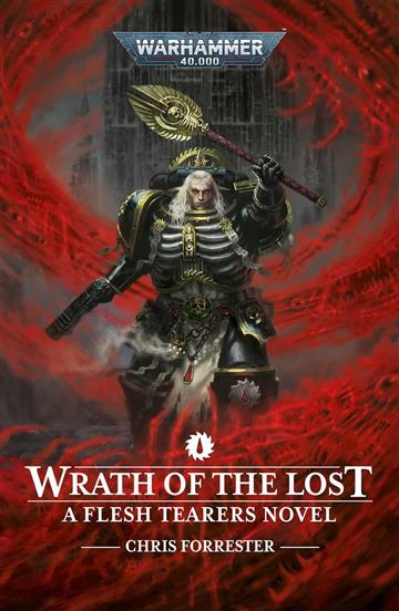 Knjiga Wrath Of The Lost (WH 40,000) autora Chris Forrester izdana 2023 kao meki uvez dostupna u Knjižari Znanje.