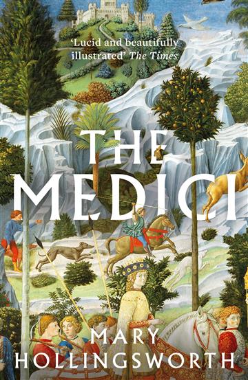 Knjiga Medici autora Mary Hollingsworth izdana 2022 kao meki  uvez dostupna u Knjižari Znanje.