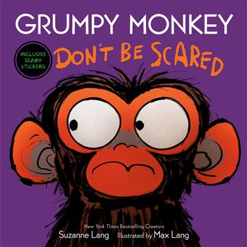 Knjiga Grumpy Monkey Don't Be Scared autora Suzanne Lang izdana 2023 kao Book dostupna u Knjižari Znanje.