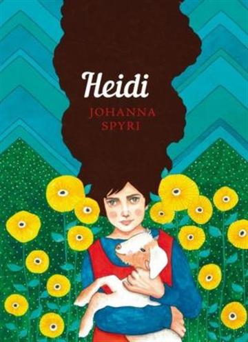 Knjiga Heidi (The Sisterhood) autora Johanna Spyri izdana 2019 kao meki uvez dostupna u Knjižari Znanje.