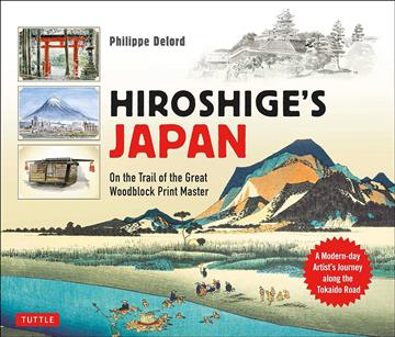 Knjiga Hiroshige's Japan autora Philippe Delord izdana 2025 kao tvrdi uvez dostupna u Knjižari Znanje.