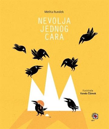 Knjiga Nevolja jednog cara autora Melita Rundek izdana 2020 kao tvrdi uvez dostupna u Knjižari Znanje.