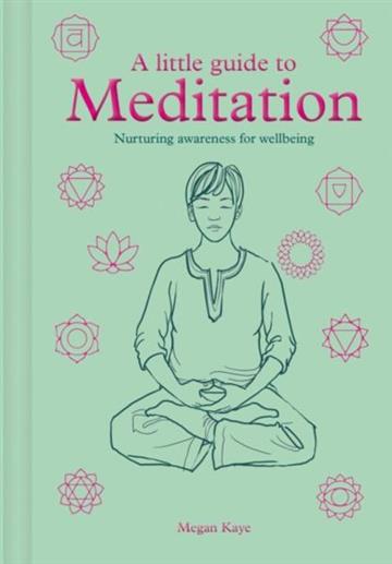Knjiga Little Guide to Meditation autora Megan Kaye izdana 2026 kao  dostupna u Knjižari Znanje.