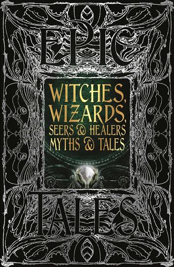 Knjiga Witches Wizards Seers Healers Myths & Tales autora Flametree izdana 2020 kao tvrdi  uvez dostupna u Knjižari Znanje.