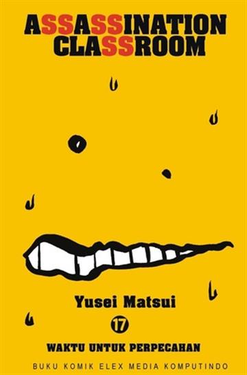 Knjiga Assassination Classroom, vol. 17 autora Yusei Matsui izdana 2017 kao meki uvez dostupna u Knjižari Znanje.