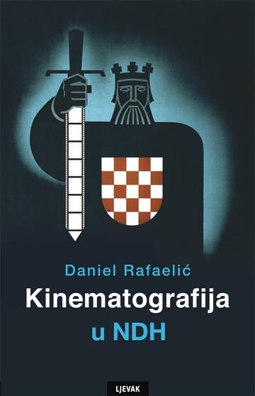 Knjiga Kinematografija u NDH autora Daniel Rafaeli izdana 2013 kao tvrdi uvez dostupna u Knjižari Znanje.