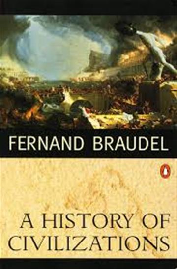 Knjiga A History of Civilizations autora Fernand Braudel izdana 1995 kao meki uvez dostupna u Knjižari Znanje.